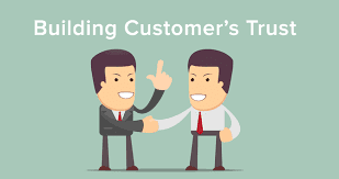 Building Customer's Trust