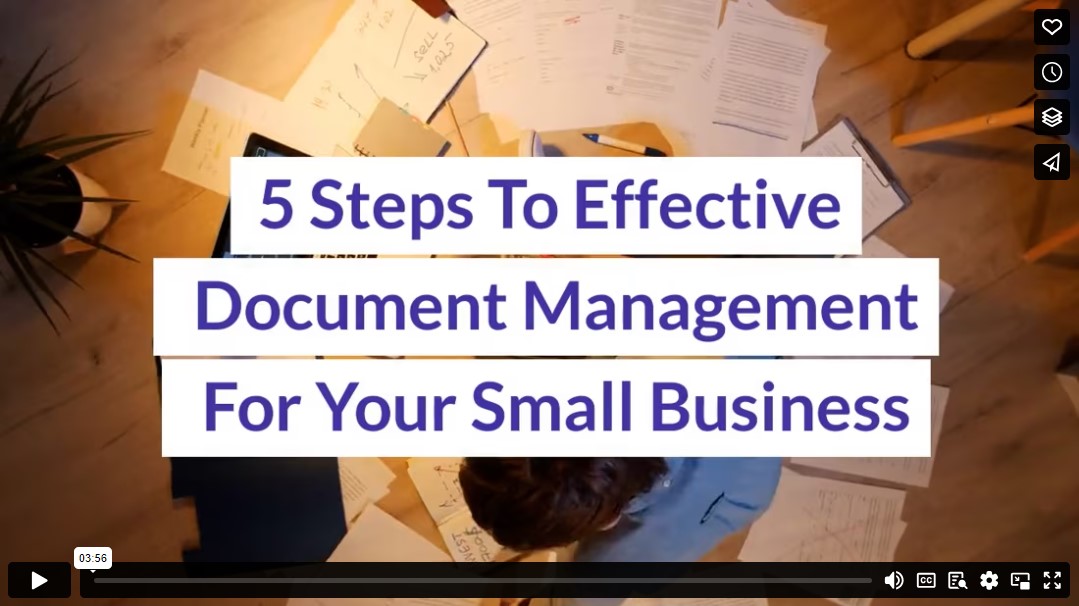 5 Steps To Effective Document Management For Your Small Business