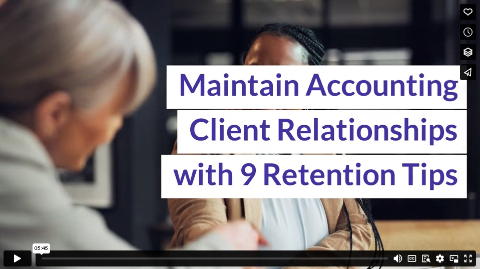 Maintain Accounting Client Relationships with 9 Retention Tips