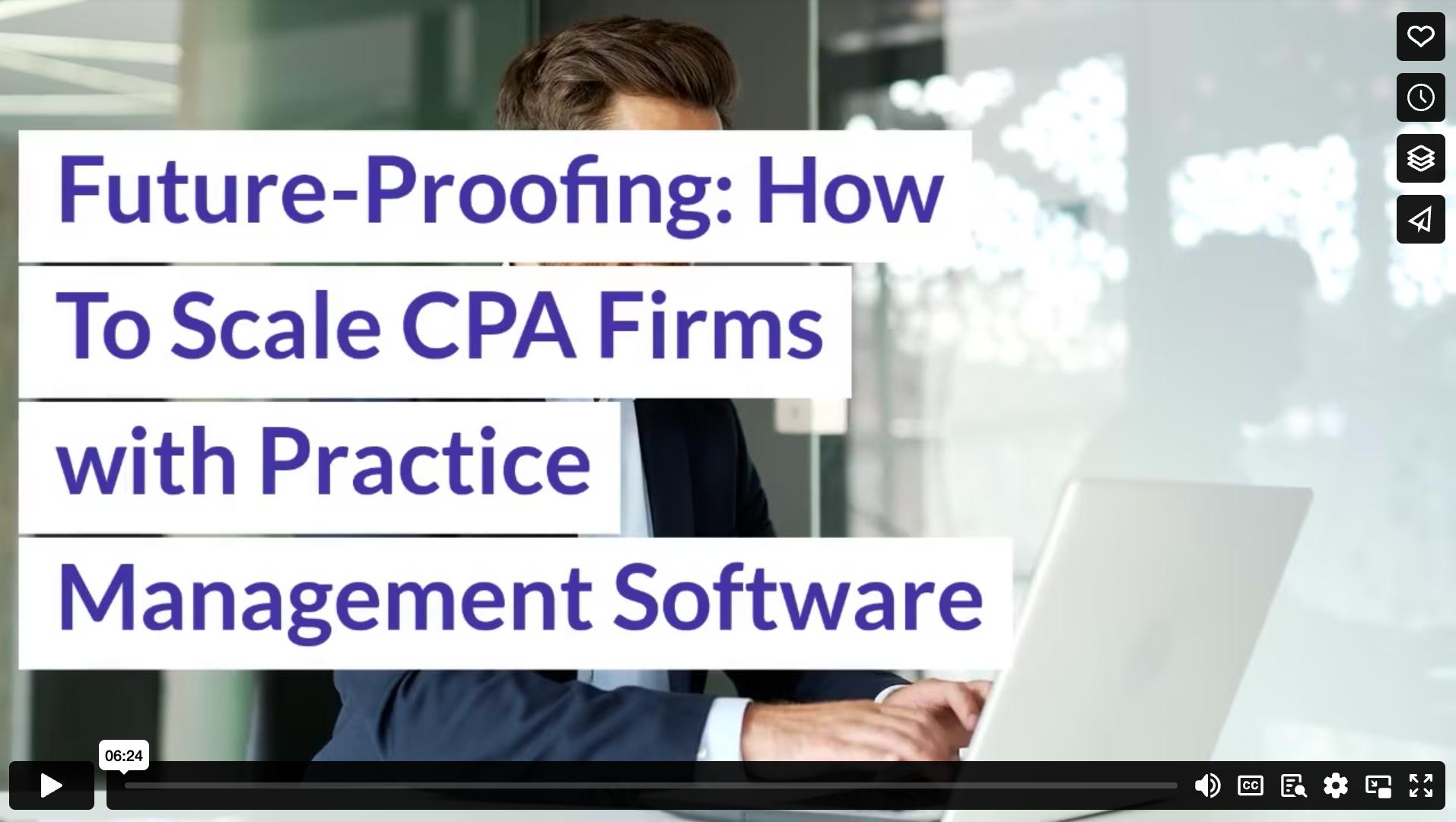 Future-Proofing: How To Scale CPA Firms with Practice Management Software